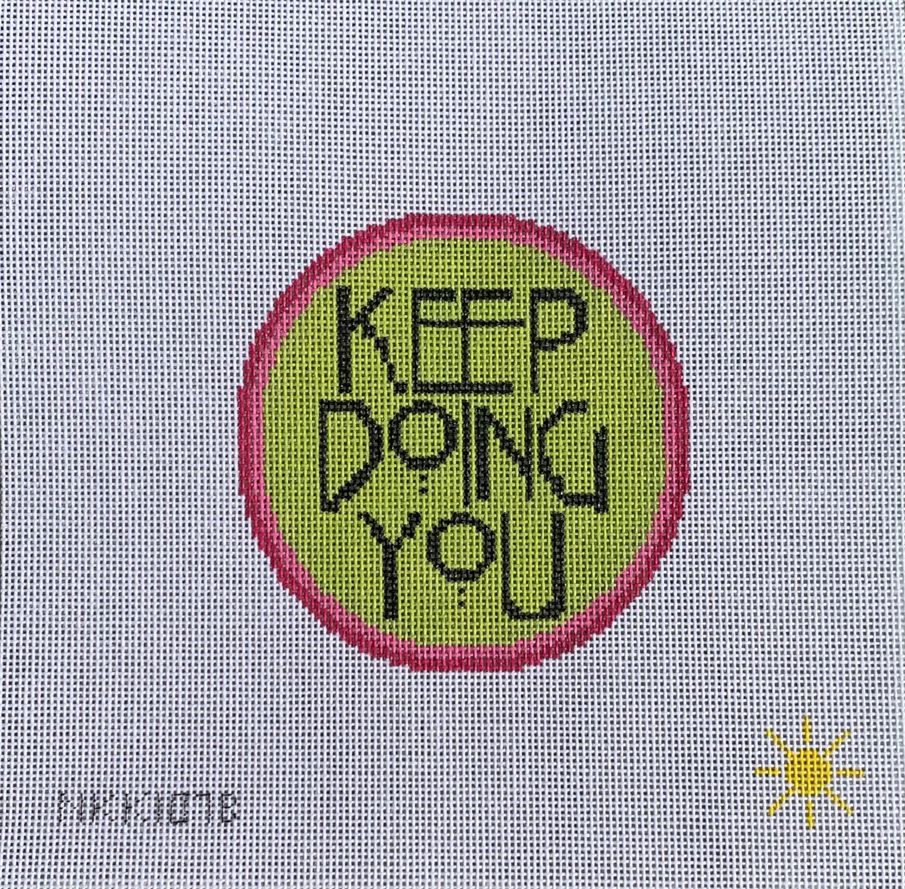 Keep Doing You
